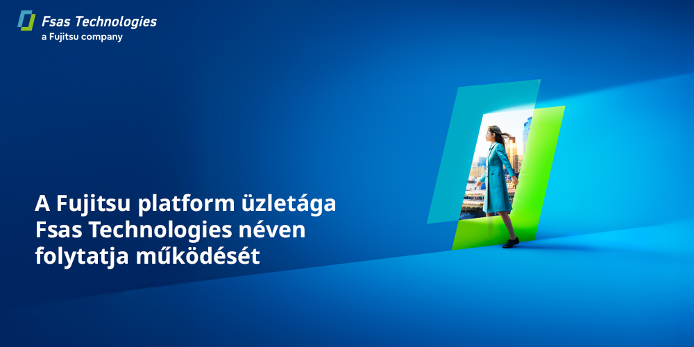 A Fujitsu platform üzletága Fsas Technologies néven folytatja működését